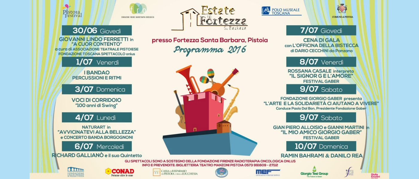 Pistoia – Fortezza di Santa Barbara. Estate in Fortezza, 10 giorni di spettacoli e concerti