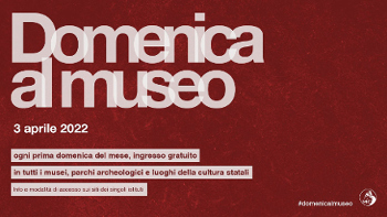 MiC – Direzione regionale musei Toscana. Torna la #DOMENICALMUSEO a ingresso gratuito in tutti i luoghi della cultura statali