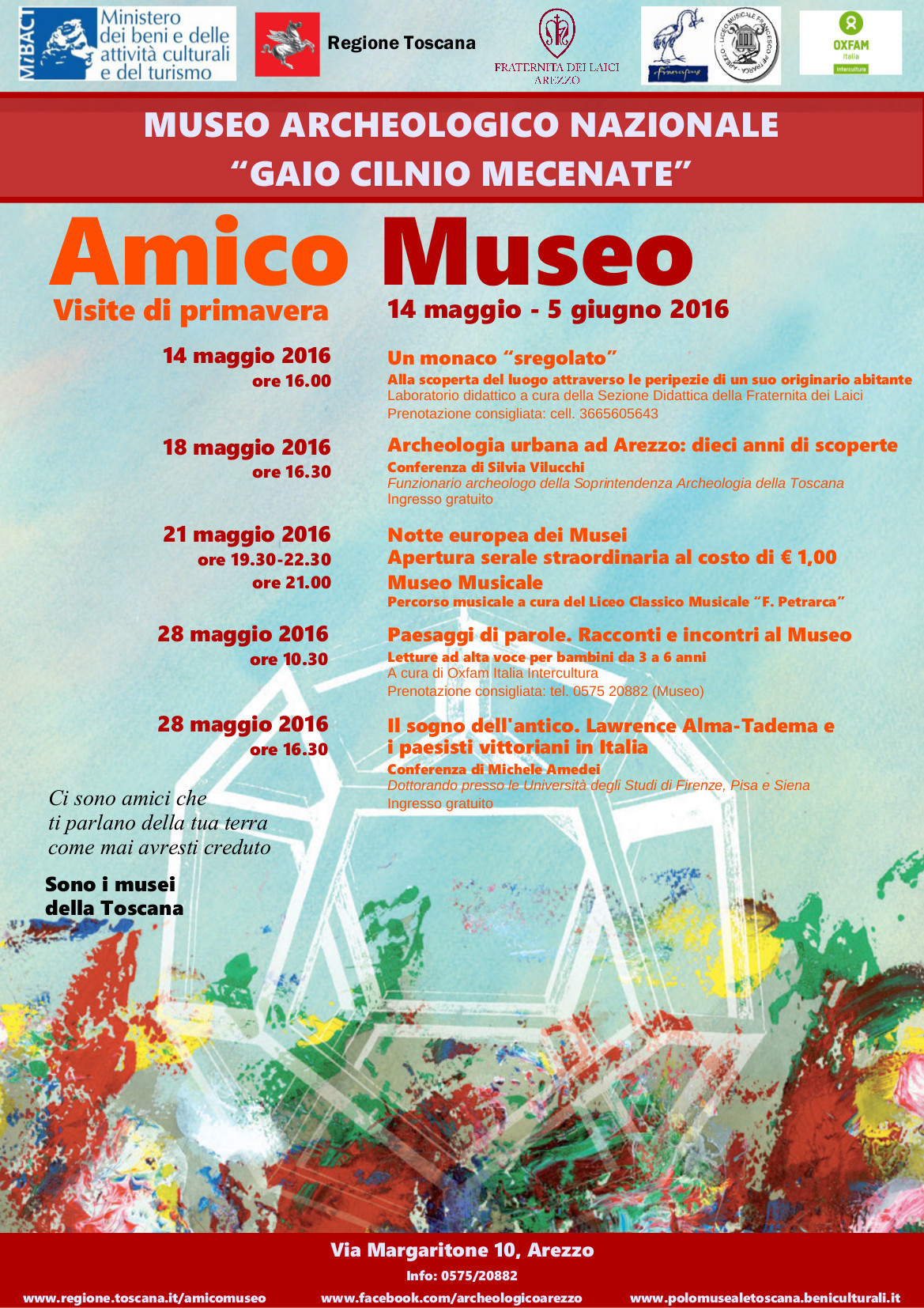 Arezzo – Museo Archeologico Nazionale Gaio Cilnio Mecenate. Amico Museo 2016