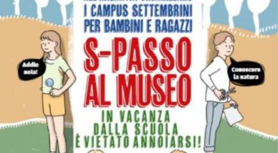 “S-passo al museo” Campus inter-museale per bambini